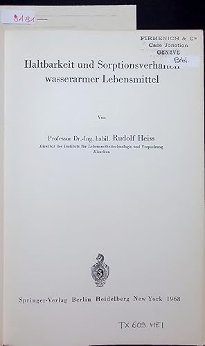 Bild des Verkufers fr Haltbarkeit und Sorptionsverhalten wasserarmer Lebensmittel. zum Verkauf von Antiquariat Bookfarm