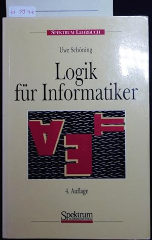 Bild des Verkufers fr Logik fr Informatiker. zum Verkauf von Antiquariat Bookfarm