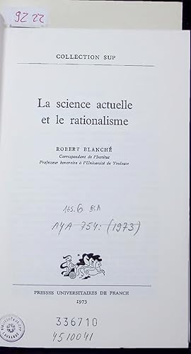 Bild des Verkufers fr La science actuelle et le rationalisme. COLLECTION SUP zum Verkauf von Antiquariat Bookfarm
