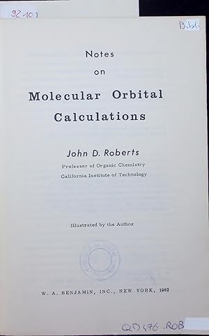 Bild des Verkufers fr Notes on Molecular Orbital Calculations. zum Verkauf von Antiquariat Bookfarm