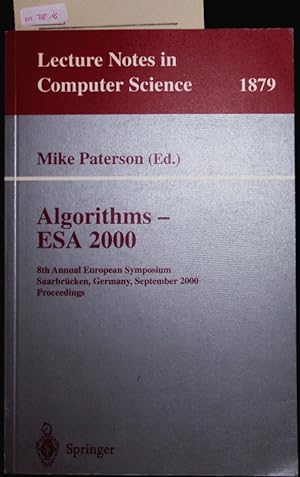 Imagen del vendedor de Algorithms - ESA 2000. 8th Annual European Symposium Saarbrcken, Germany, September 5-8, 2000 Proceedings. a la venta por Antiquariat Bookfarm