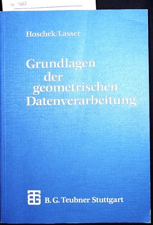 Bild des Verkufers fr Grundlagen der Geometrischen Datenverarbeitung. zum Verkauf von Antiquariat Bookfarm