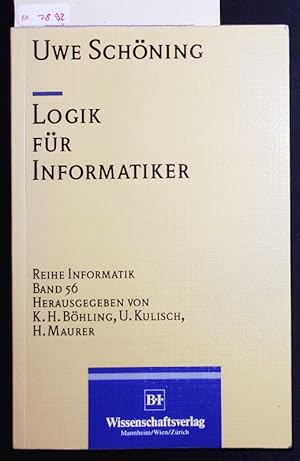 Imagen del vendedor de Logik fr Informatiker. a la venta por Antiquariat Bookfarm