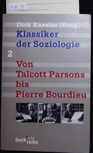 Imagen del vendedor de Klassiker der Soziologie Bd. 2. a la venta por Antiquariat Bookfarm
