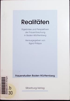 Bild des Verkufers fr Realitten. Ergebnisse und Perspektiven der Frauenforschung in Baden-Wrttemberg. zum Verkauf von Antiquariat Bookfarm