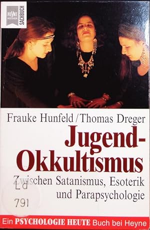 Seller image for Jugend-Okkultismus. Zwischen Satanismus, Esoterik und Parapsychologie. for sale by Antiquariat Bookfarm