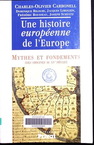 Seller image for Mythes et fondements. (des origines au XVe sicle). for sale by Antiquariat Bookfarm
