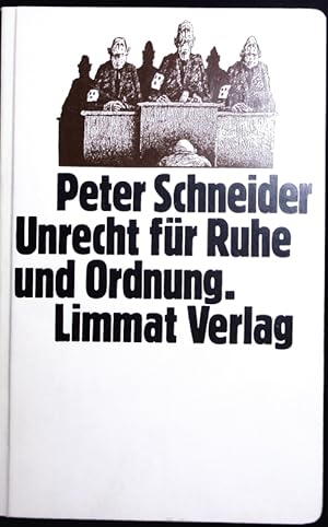 Bild des Verkufers fr Unrecht fr Ruhe und Ordnung. Ein Lehrbuch. zum Verkauf von Antiquariat Bookfarm