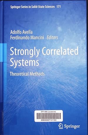 Bild des Verkufers fr Strongly Correlated Systems. Theoretical Methods. zum Verkauf von Antiquariat Bookfarm