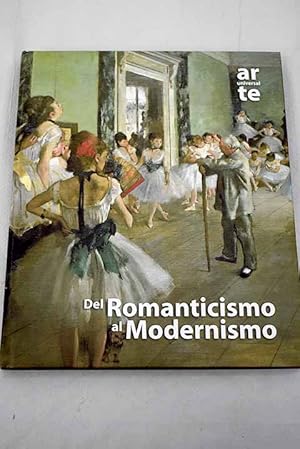 Seller image for Del Romanticismo al Modernismo for sale by Alcan Libros