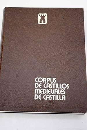 Image du vendeur pour Corpus de castillos medievales de Castilla mis en vente par Alcan Libros