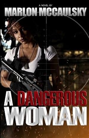 Seller image for Dangerous Woman for sale by GreatBookPrices
