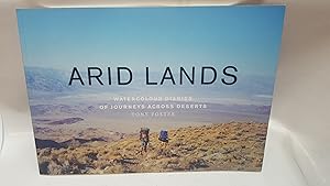 Bild des Verkufers fr Tony Foster. Arid Lands Watercolour diaries of journeys across the deserts. Touring Exhibition 1995-1996. zum Verkauf von Cambridge Rare Books