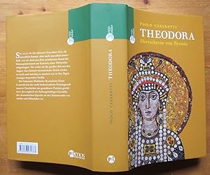 Bild des Verkufers fr Theodora. Herrscherin von Byzanz. zum Verkauf von Antiquariat Roland Ggler