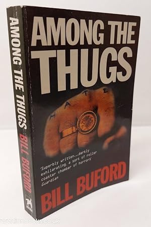 Seller image for Among the Thugs for sale by Lion Books PBFA