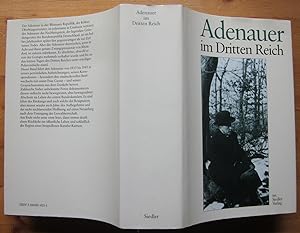 Bild des Verkufers fr Adenauer im Dritten Reich. Bearbeitet von Mensing, Hans Peter. zum Verkauf von Antiquariat Roland Ggler