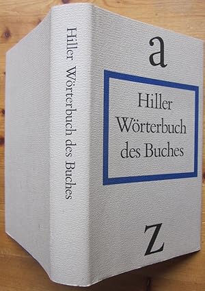 Bild des Verkufers fr Wrterbuch des Buches. zum Verkauf von Antiquariat Roland Ggler