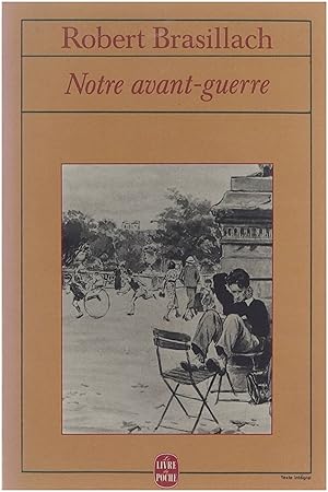 Seller image for Notre avant-guerre : une gnration dans l'orage : mmoires Gnration dans l'orage for sale by Untje.com