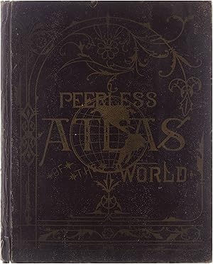 The twentieth century peerless atlas and pictorial gazetteer of all lands. Peerless atlas of the ...