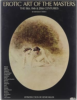 Seller image for Erotic art of the masters the 18th, 19th & 20th centuries for sale by Untje.com