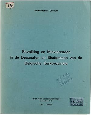Bild des Verkufers fr Bevolking en misvierenden in de decanaten en bisdommen van de Belgische kerkprovincie zum Verkauf von Untje.com