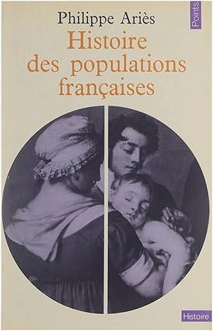 Bild des Verkufers fr Histoire des populations francaises et leurs attitudes devant la vie depuis le 18e siecle zum Verkauf von Untje.com