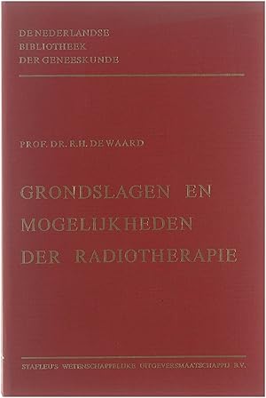 Seller image for Grondslagen en mogelijkheden der Radiotherapie. for sale by Untje.com