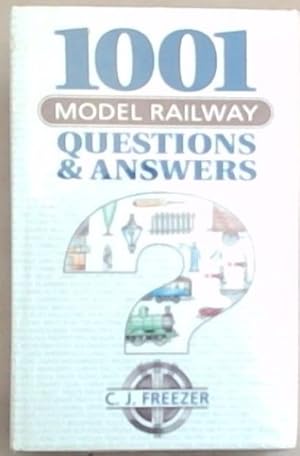 Seller image for 1001 Model Railway Questions and Answers for sale by Chapter 1