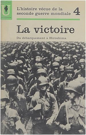 Seller image for La victoire du dbarquement  Hiroshima for sale by Untje.com