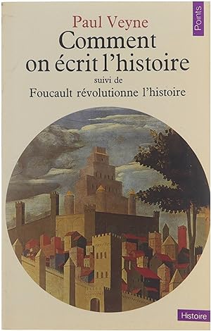 Imagen del vendedor de Comment on écrit l'histoire : Suivi de: Foucault révolutionne l'histoire. a la venta por Untje.com