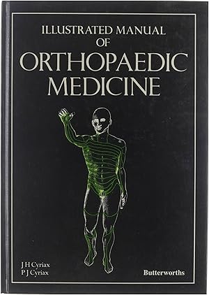 Immagine del venditore per Illustrated manual of orthopaedic medicine venduto da Untje.com