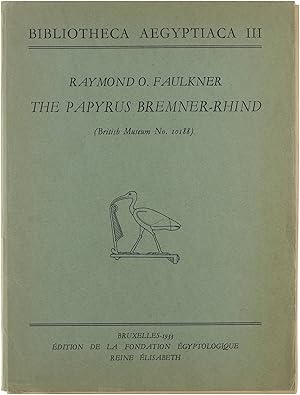 Immagine del venditore per The Papyrus Bremner-Rhind : British Museum No. 10188. venduto da Untje.com