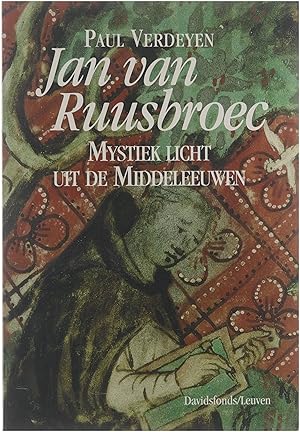 Seller image for Jan van Ruusbroec: mystiek licht uit de middeleeuwen for sale by Untje.com