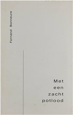 Seller image for Met een zacht potlood for sale by Untje.com