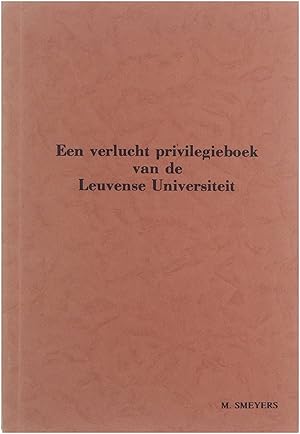 Image du vendeur pour Een verlucht privilegieboek van de Leuvense Universiteit mis en vente par Untje.com