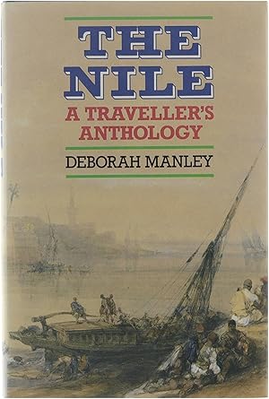 Bild des Verkufers fr The Nile : a traveller's anthology zum Verkauf von Untje.com