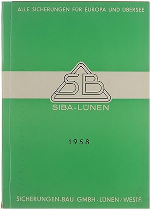 Siba-Lünen 1958 (Alle sicherungen für Europa und Ubersee)