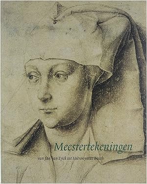 Bild des Verkufers fr Meestertekeningen: van Jan van Eyck tot zum Verkauf von Untje.com