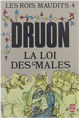 Bild des Verkufers fr La loi des mles : roman historique zum Verkauf von Untje.com