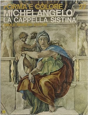 Bild des Verkufers fr Michelangelo : la Capella Sistina. zum Verkauf von Untje.com
