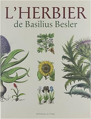 Seller image for L'Herbier de Basilius Besler for sale by Untje.com