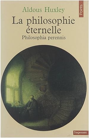Seller image for La Philosophie ternelle : "Philosophia perennis for sale by Untje.com