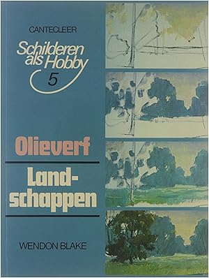 Bild des Verkufers fr Olieverf : landschappen zum Verkauf von Untje.com