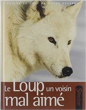 Image du vendeur pour Le loup un voisin mal aim mis en vente par Untje.com