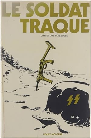 Seller image for Soldat traqu for sale by Untje.com