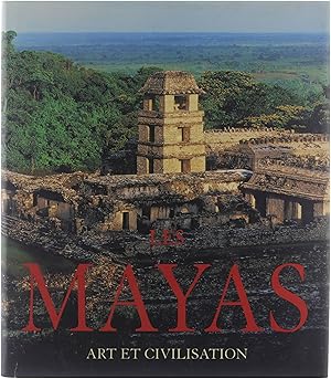 Image du vendeur pour Les Mayas : art et civilisation mis en vente par Untje.com