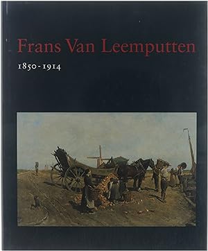 Seller image for Frans Van Leemputten, 1850-1914 for sale by Untje.com