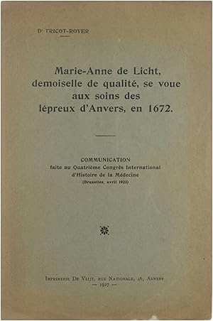 Image du vendeur pour Marie-Anne de Licht, demoiselle de qualit, se voue aux soins des lpreux d'Anvers, en 1672 mis en vente par Untje.com