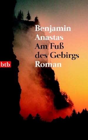 Seller image for Am Fu des Gebirgs: Roman for sale by Gerald Wollermann