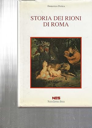 Seller image for Storia dei Rioni di Roma for sale by DRBOOKS